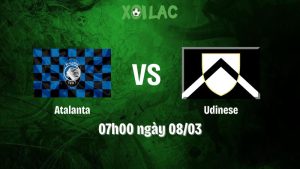 Nhận Định Bóng Đá Atalanta Vs Udinese